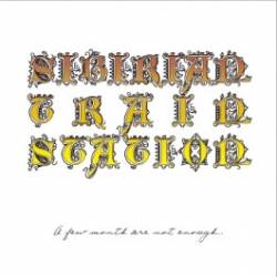 A Few Month Are Not Enough...